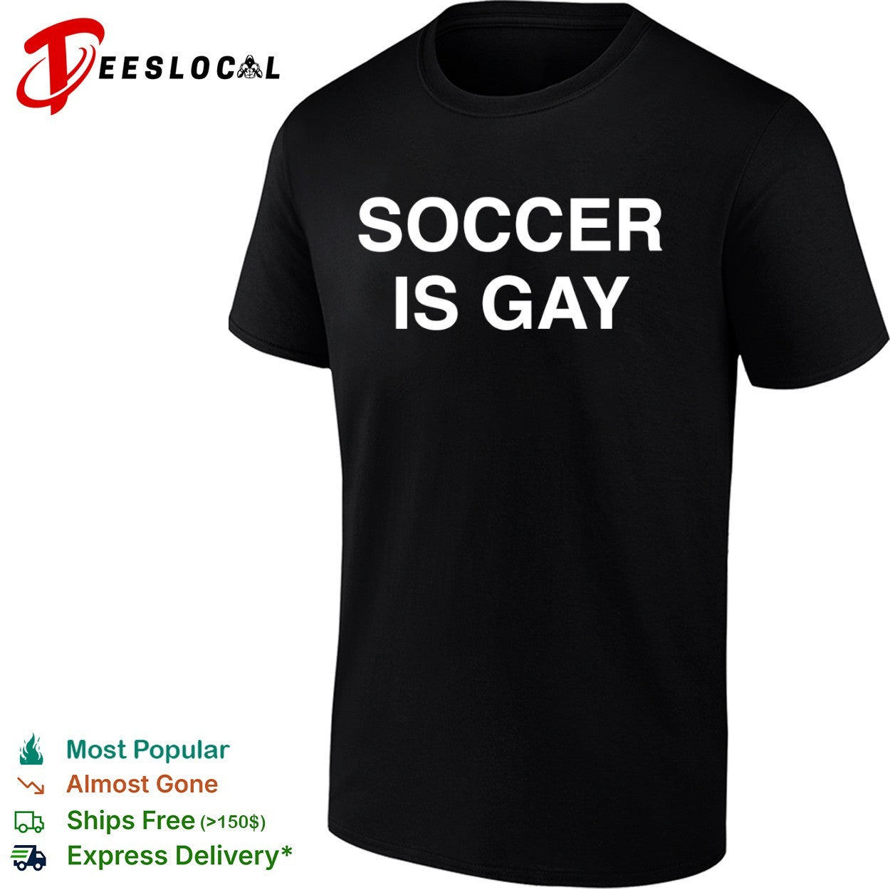 Soccer is gay shirt