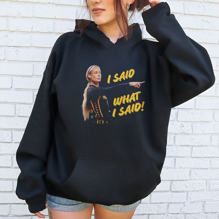 Sophie Cunningham I Said What I Said T Shirt