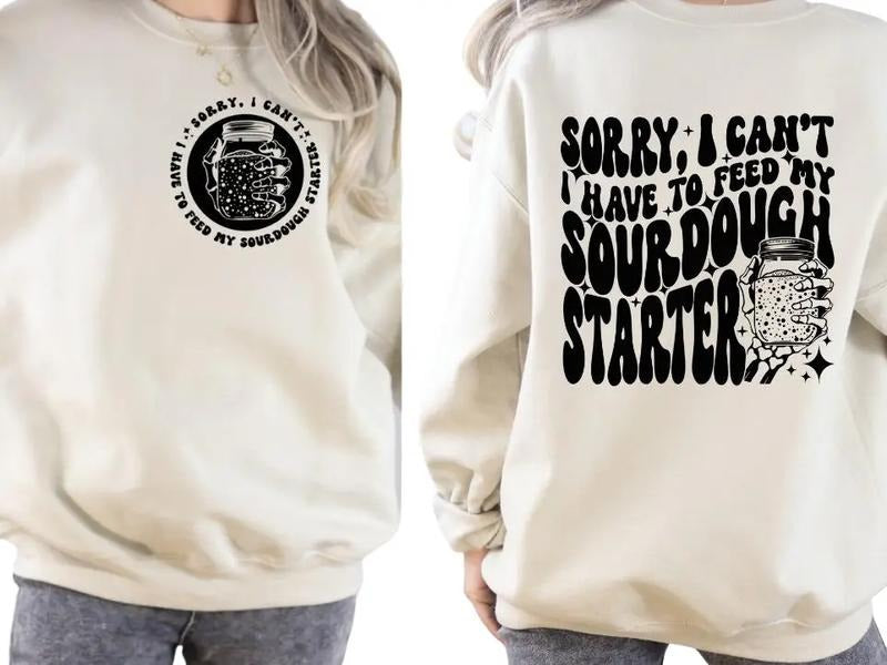 Sourdough Starter Fleece-lined Comfortable Sweatshirt Pullover T-Shirts, Hoodie | PodTeesHub.com