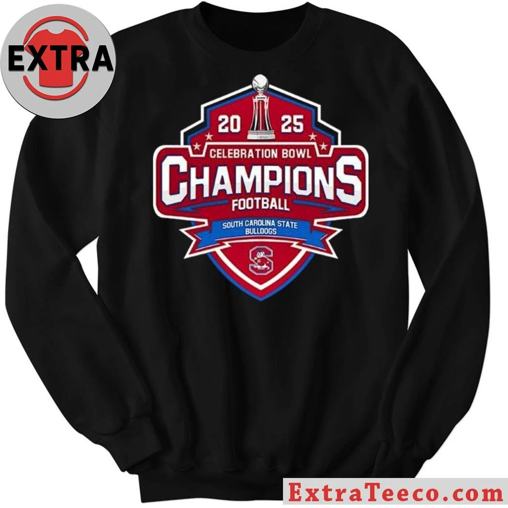 South Carolina State Bulldogs 2025 Celebration Bowl Champions South Carolina State defeated Prairie View A&amp;M T-Shirt
