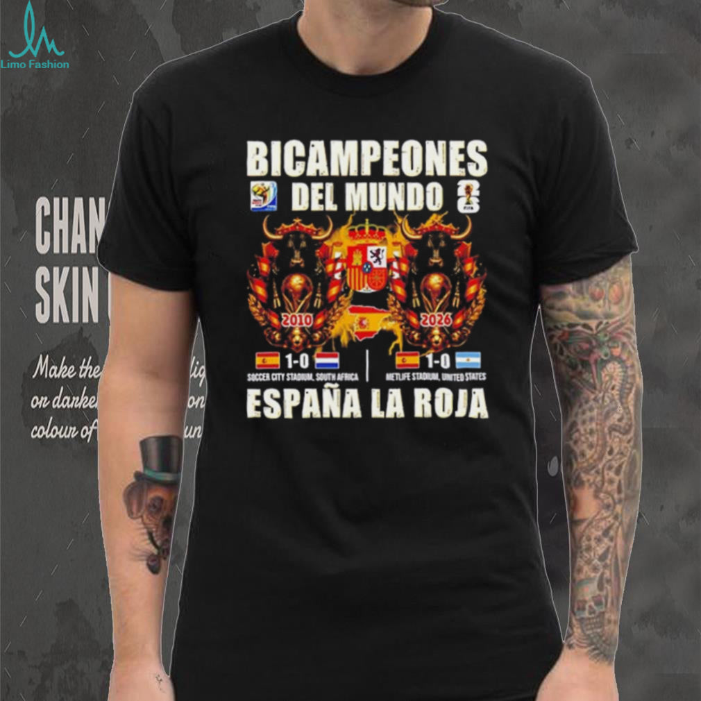 Spain Bicampeones Del Mundo Espana La Roja World Cup 2026 shirt