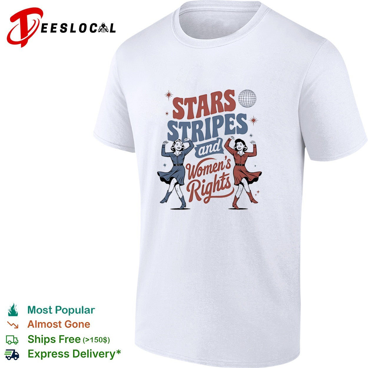 Stars Stripes and Women’s Rights 4th of July Equal Rights retro shirt