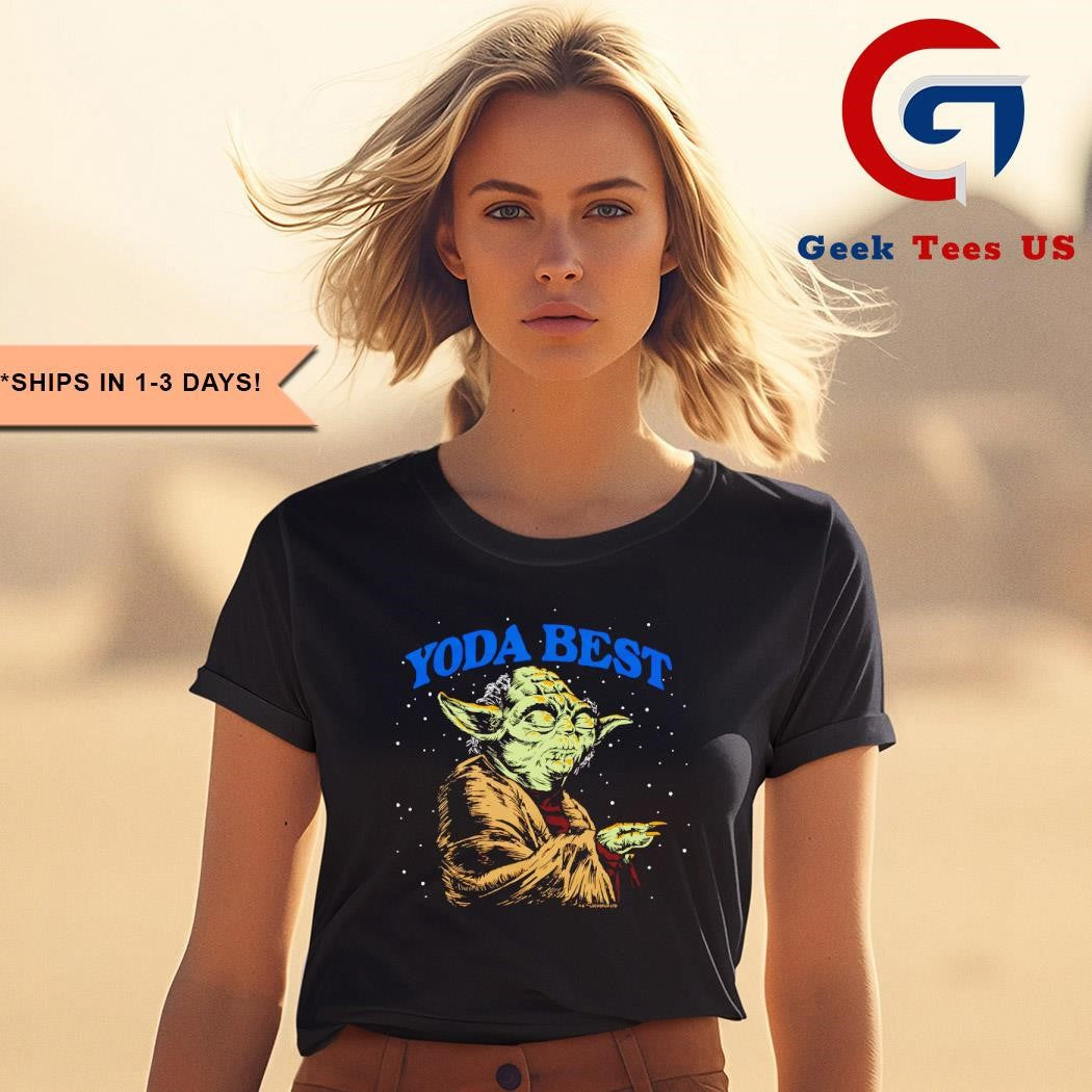 Stars Wars Yoda best shirt