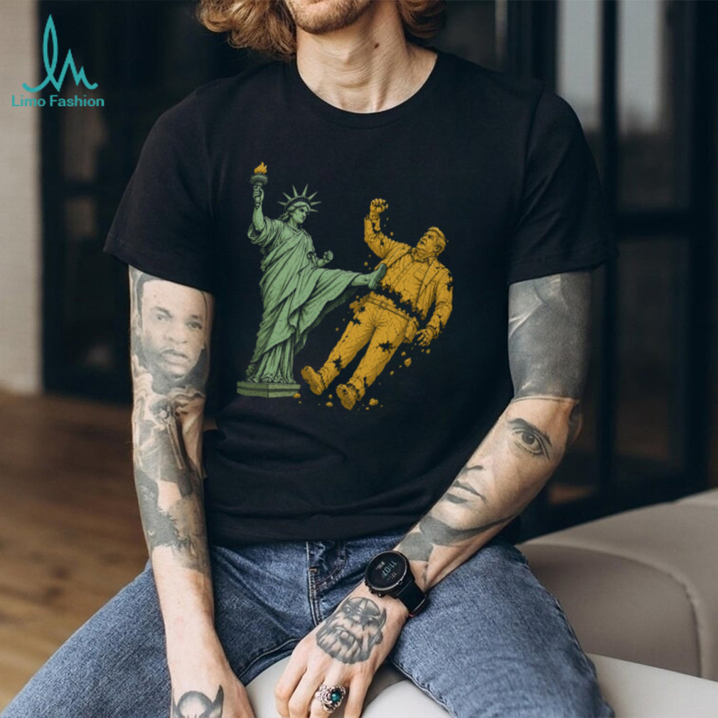 Statue Of Liberty Kicking Tyranny Political Freedom T Shirt