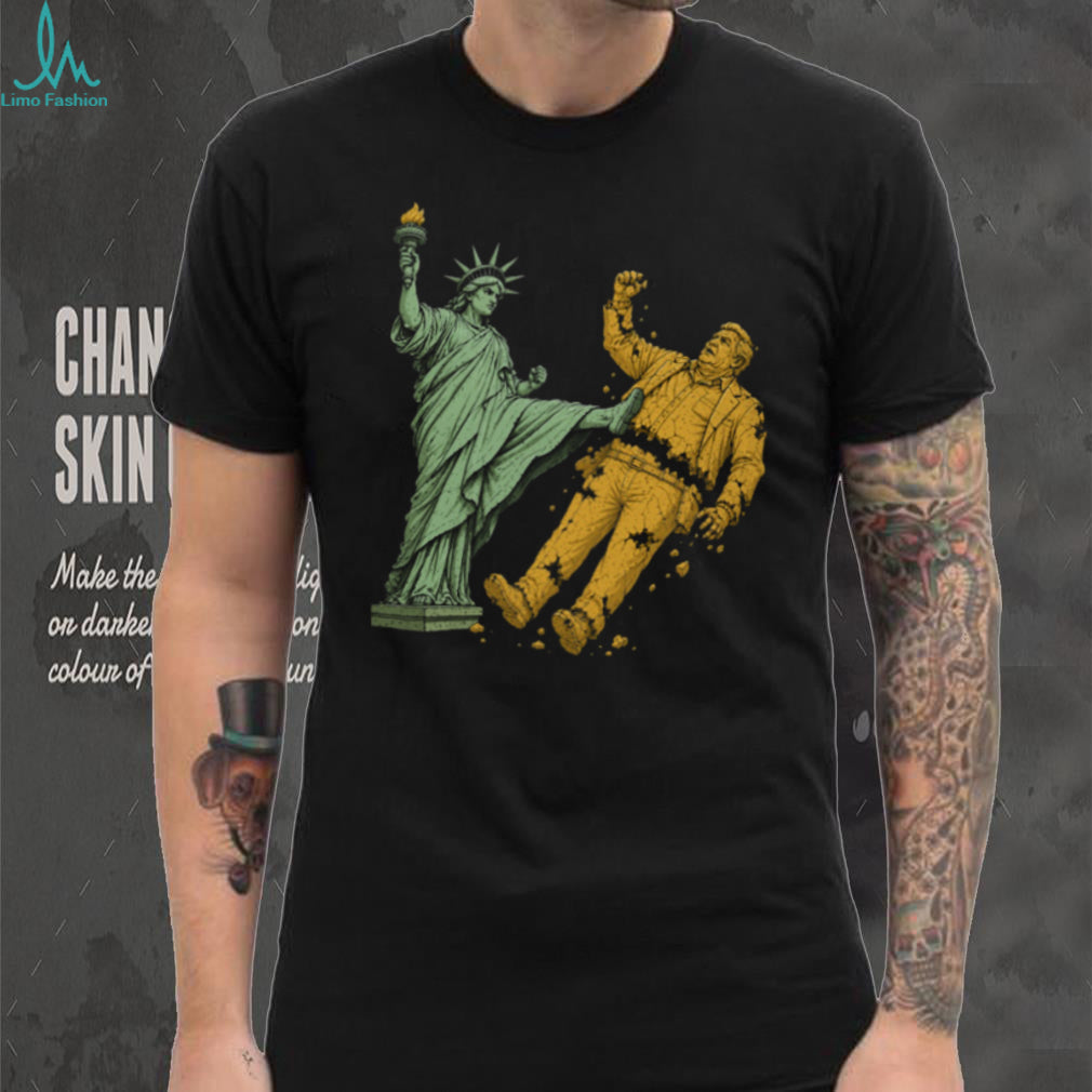 Statue Of Liberty Kicking Tyranny Political Freedom T Shirt