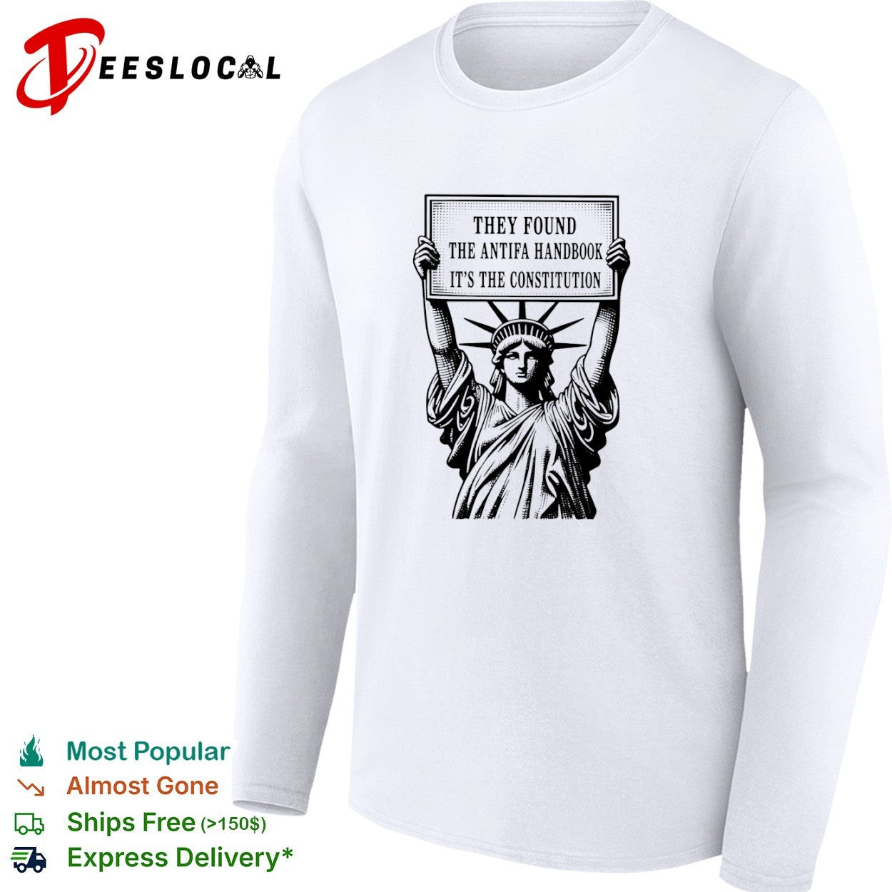 Statue of Liberty They Found the Antifa Handbook its the Constitution shirt