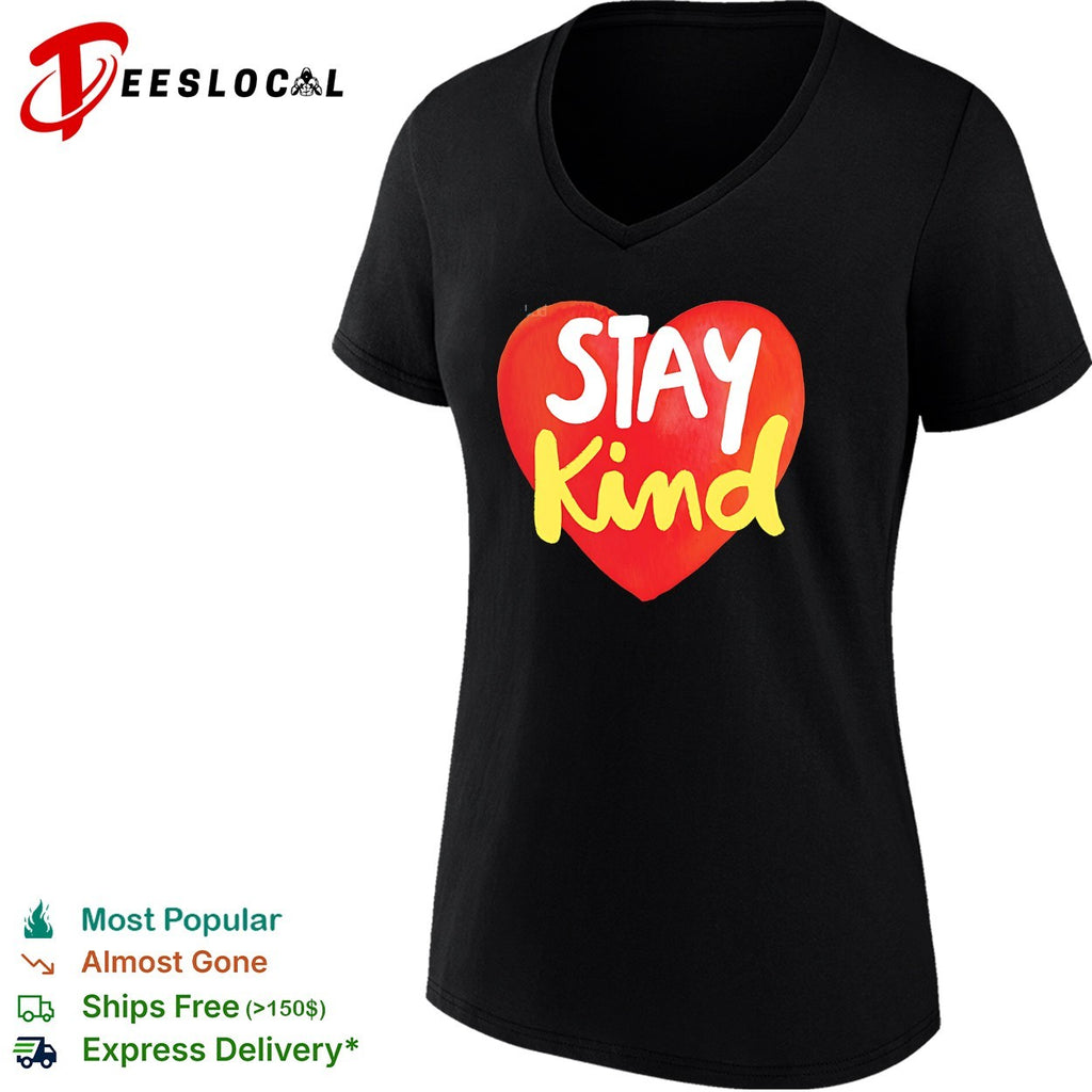 Stay Kind heart shirt