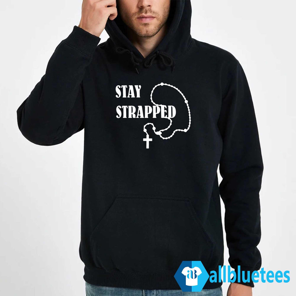 Stay Strapped Shirt