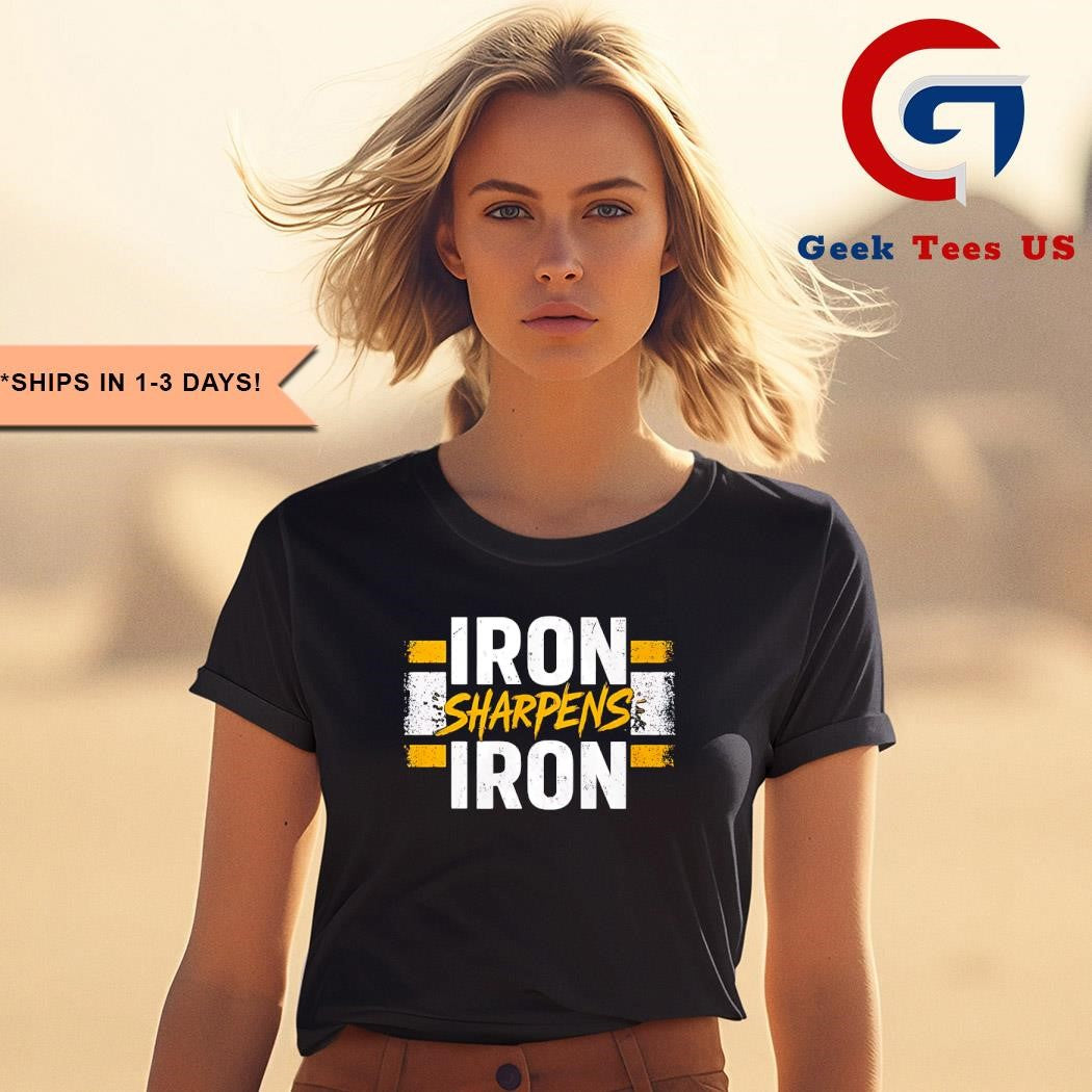 Steelers Iron Sharpens Iron shirt