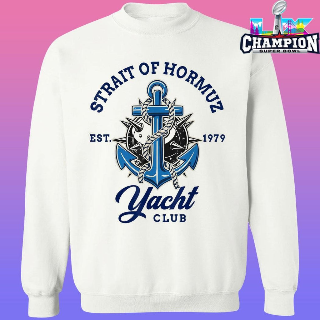 Strait Of Hormuz Nautical Humor Yacht Club Shirt