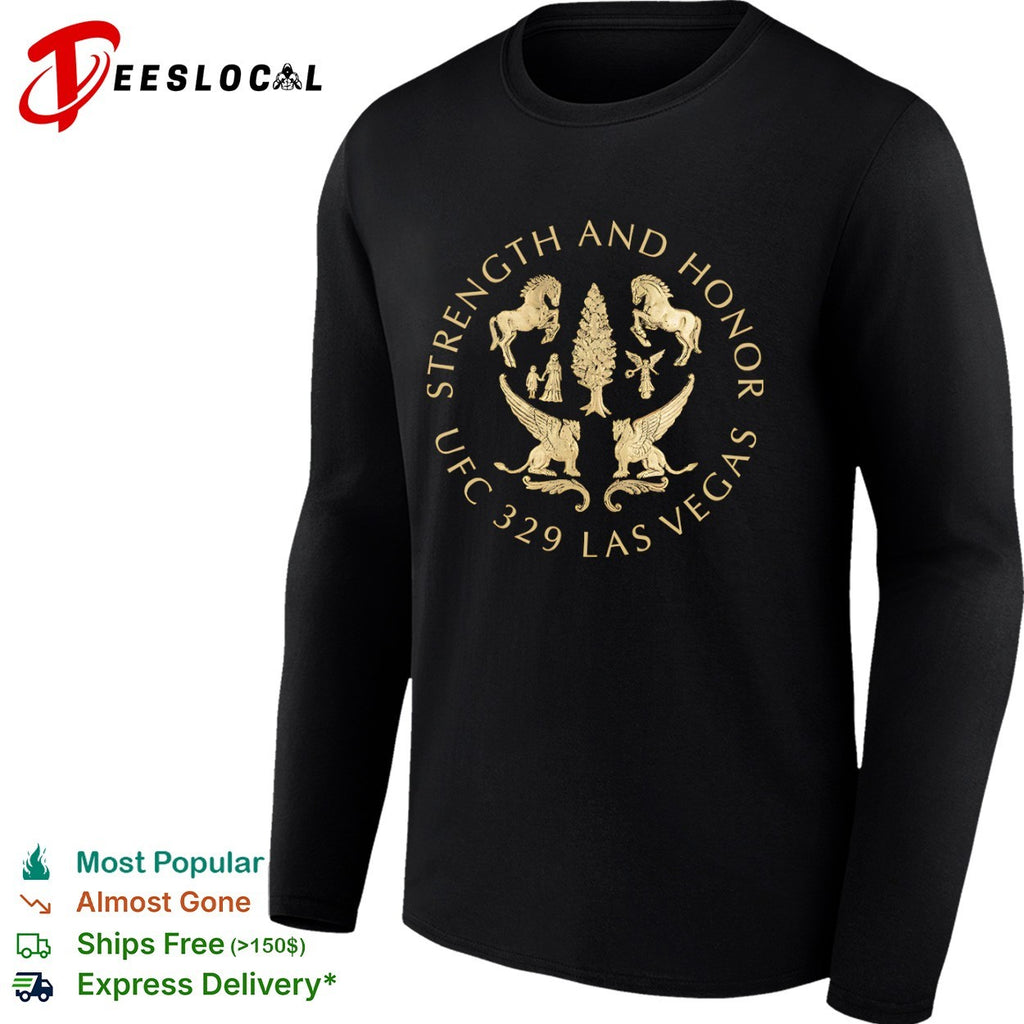 Strength and honor UFC 329 las vegas gladiator shirt