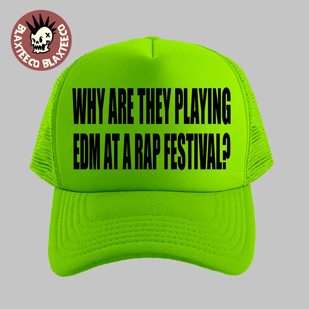 Summer Smash 2026 Festival Merch Why Are They Playing EDM At A Rap Festival Neon Green Trucker Cap Hat