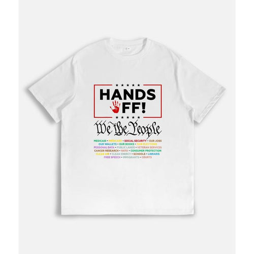 T-Shirt with "HANDS OFF!" Slogan, "We the People" Text and List of Protected Entities Print style 02 Hoodie, Sweatshirt