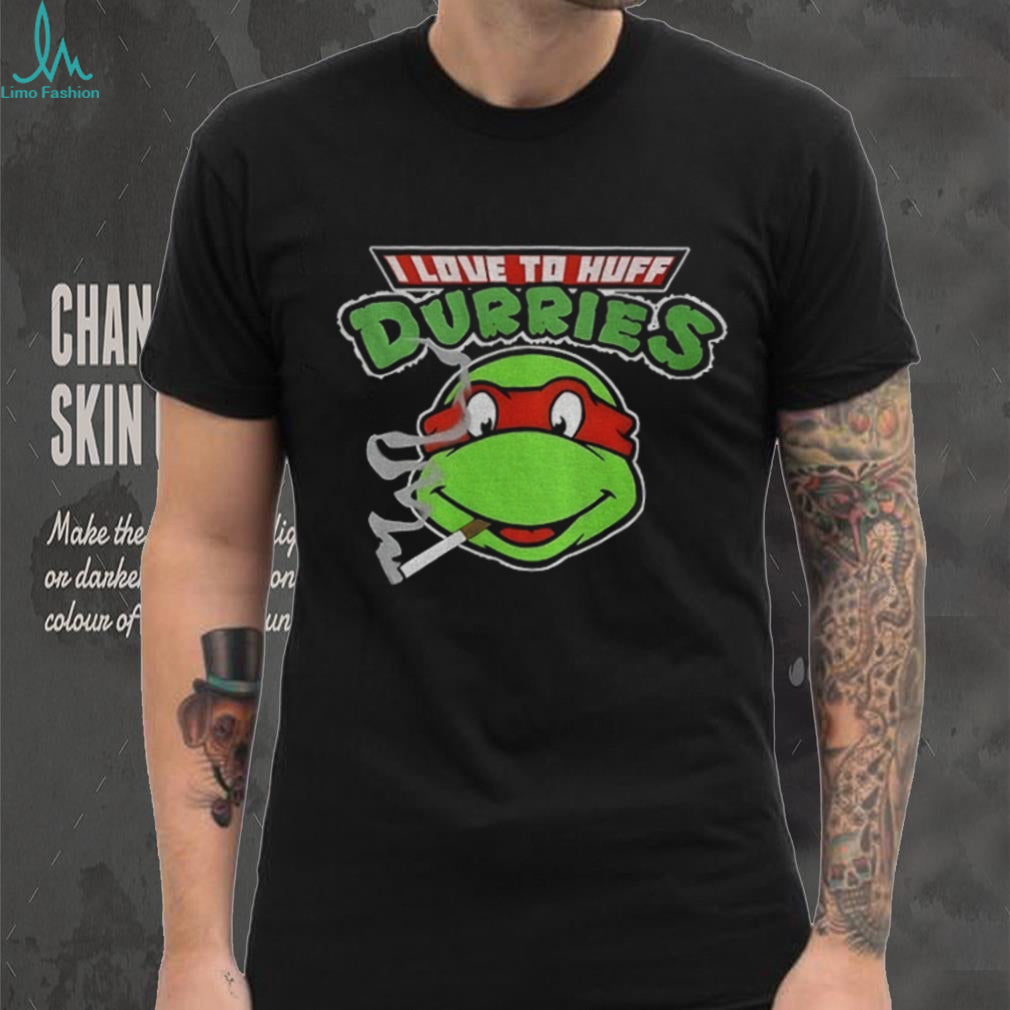 TMNT Parody I Love To Huff Durries Cigarette T Shirt