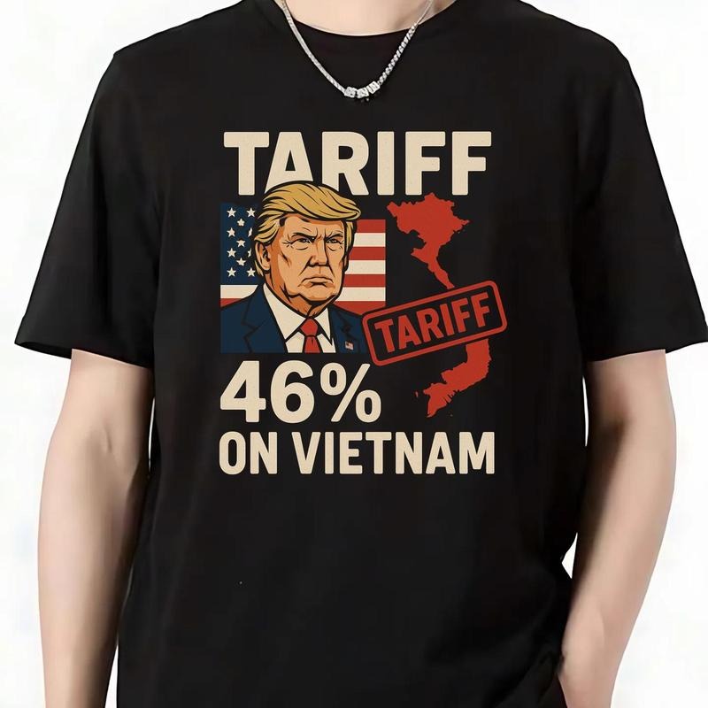 Tariff 46% on Vietnam T-Shirt, Trump Graphic Tees, Political Statement Tee, Trending 2025 US Flag Shirt Hoodie, Sweatshirt