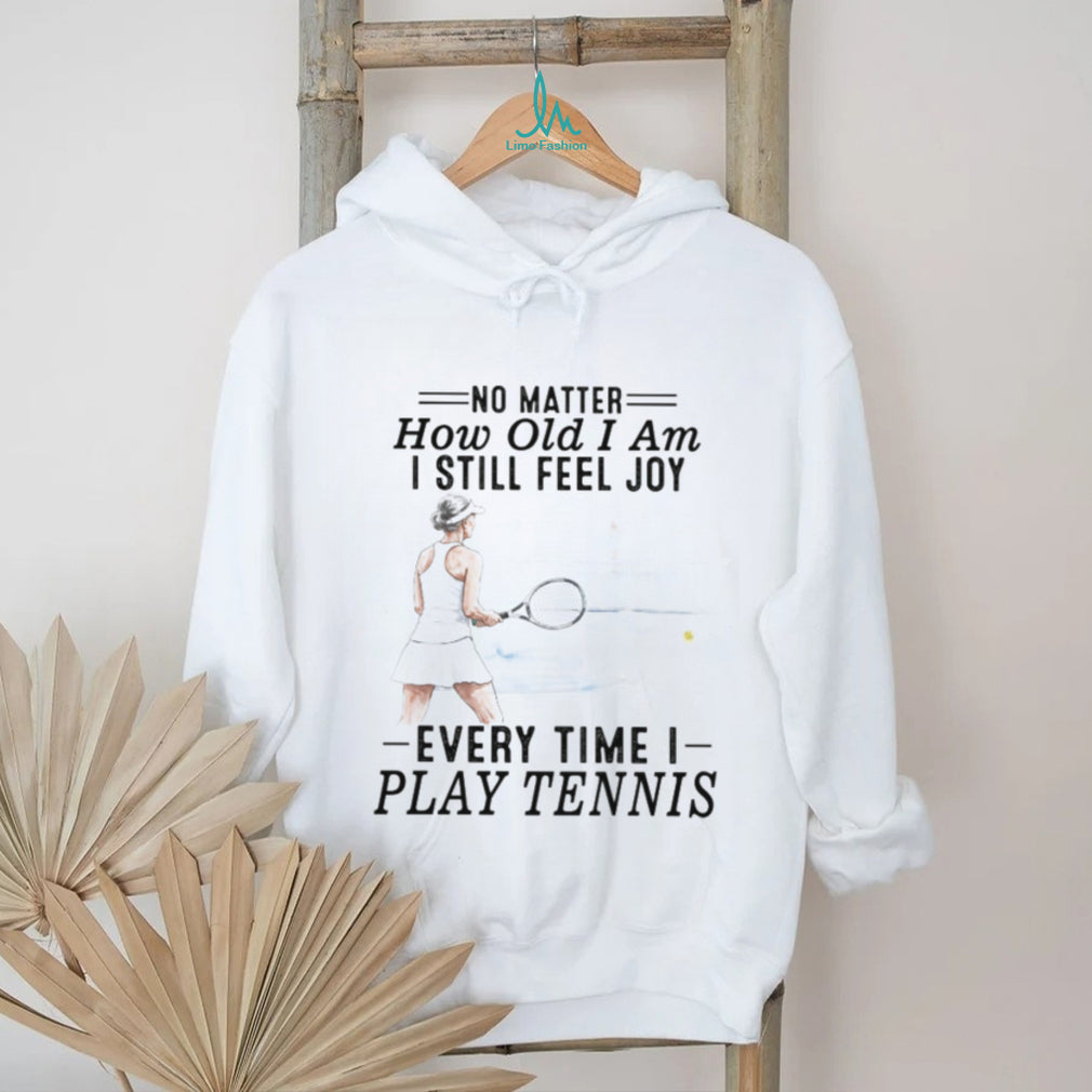 Tennis Woman Player Sport Joy Quote Athletic T Shirt