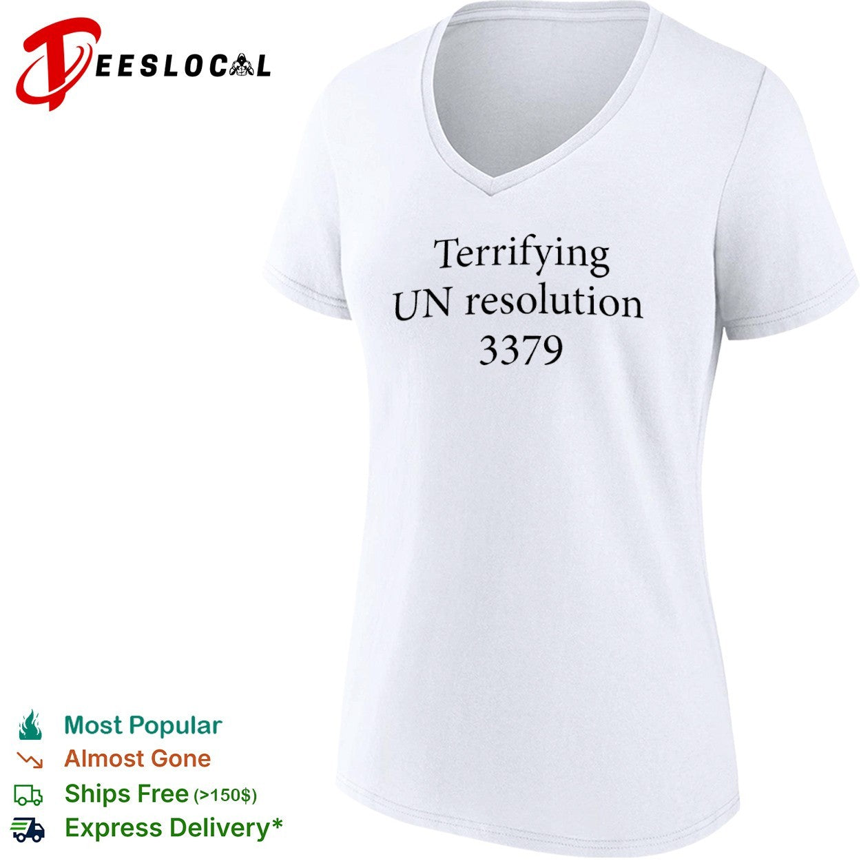 Terrifying UN resolution 3379 shirt