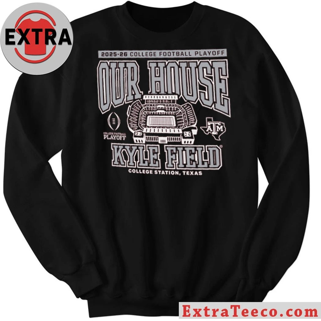 Texas A&amp;M 2025 College Football Playoff Our House Logo T-Shirt