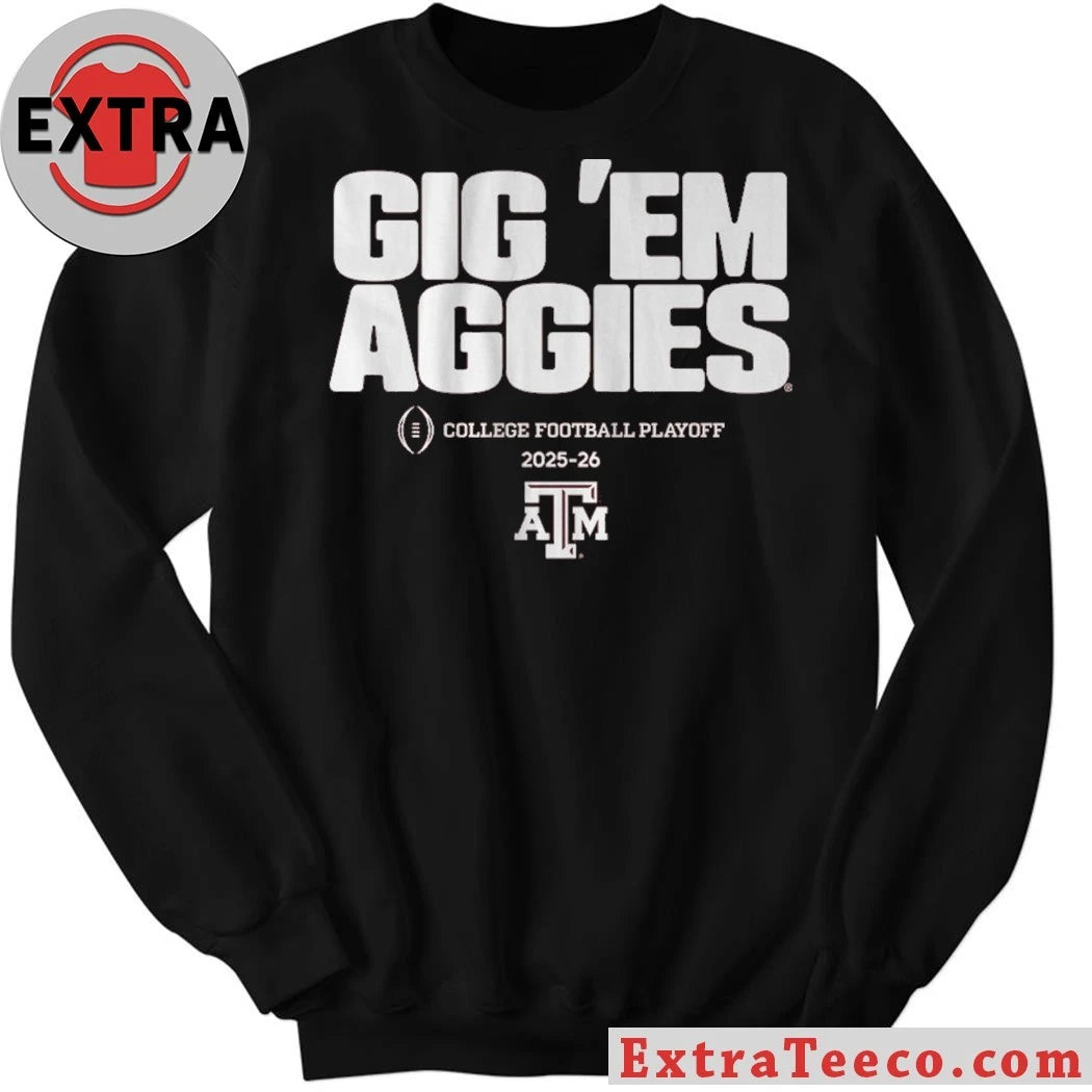 Texas A&amp;M Football 2025 CFP Team Slogan Logo Celebrating the Texas A&amp;M Aggies’ qualification for the 2025-26 College Football Playoff (CFP) Shirt