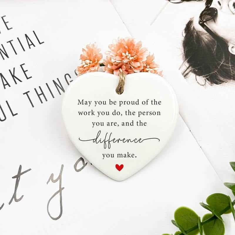 Thank You Gift Heart Ceramic Ornament , Never Forget The Difference You Make, Teacher Gift, Employee gift, Coworker Gift,...
