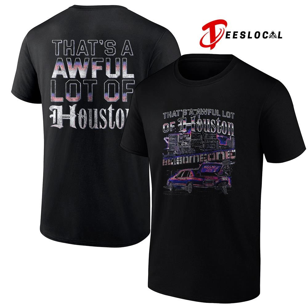 That’s a awful lot of Houston vintage shirt