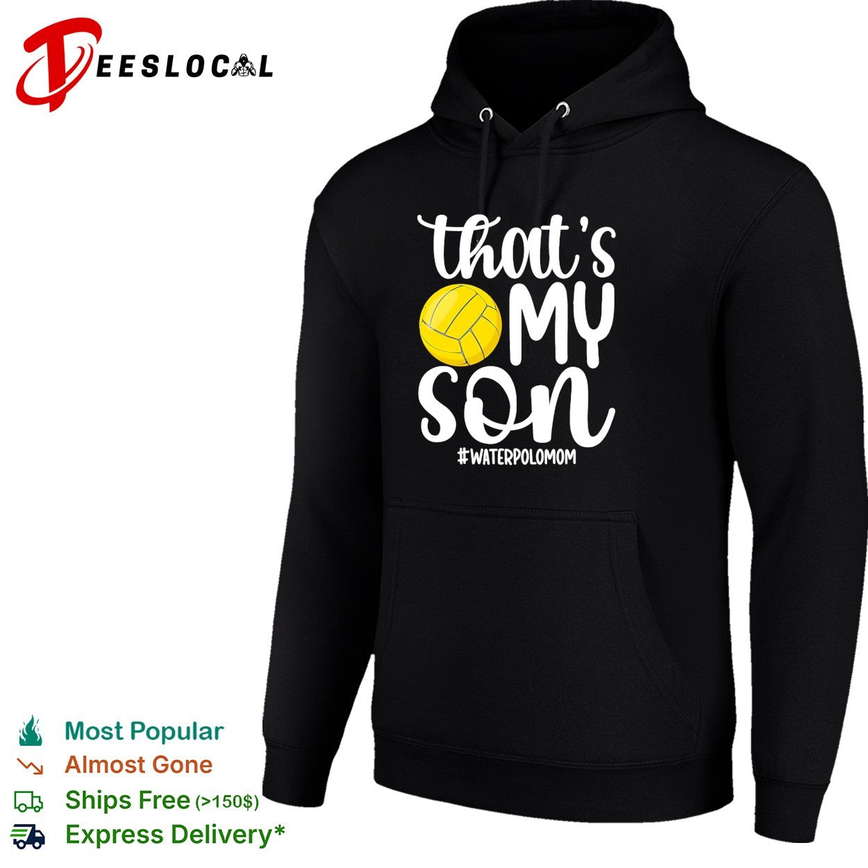 That’s my son water polo mom shirt