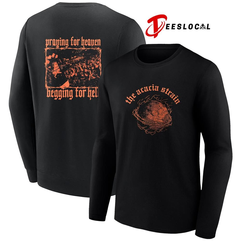 The Acacia Strain praying for heaven begging for hell graphic shirt