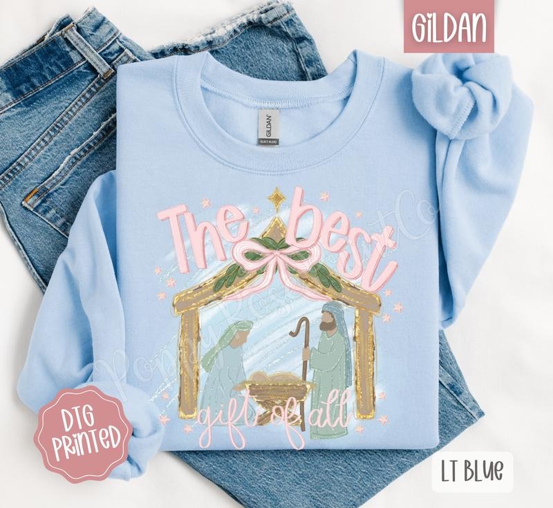 The Best Gift Of All Sweatshirt, Christmas Sweater, Trendy Women's Crewneck T-Shirts, Hoodie | PodTeesHub.com