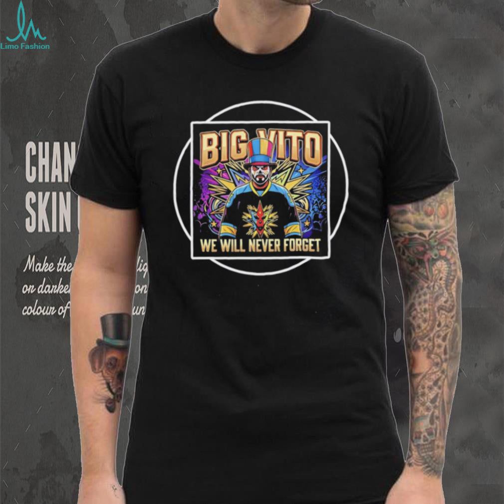 The Big Vito Brand we will never forget illustration shirt