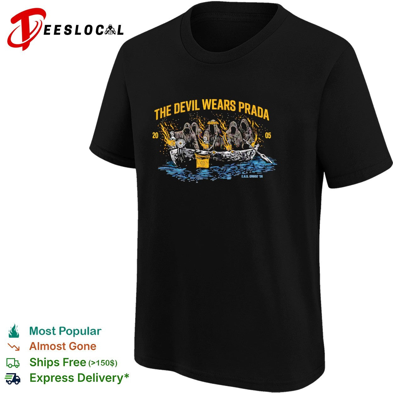 The Devil Wears Prada 2005 E N D Cruise 26 grim reapers shirt