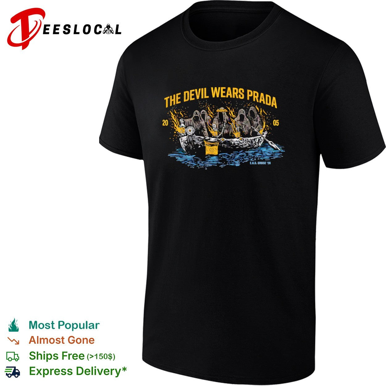 The Devil Wears Prada 2005 E N D Cruise 26 grim reapers shirt