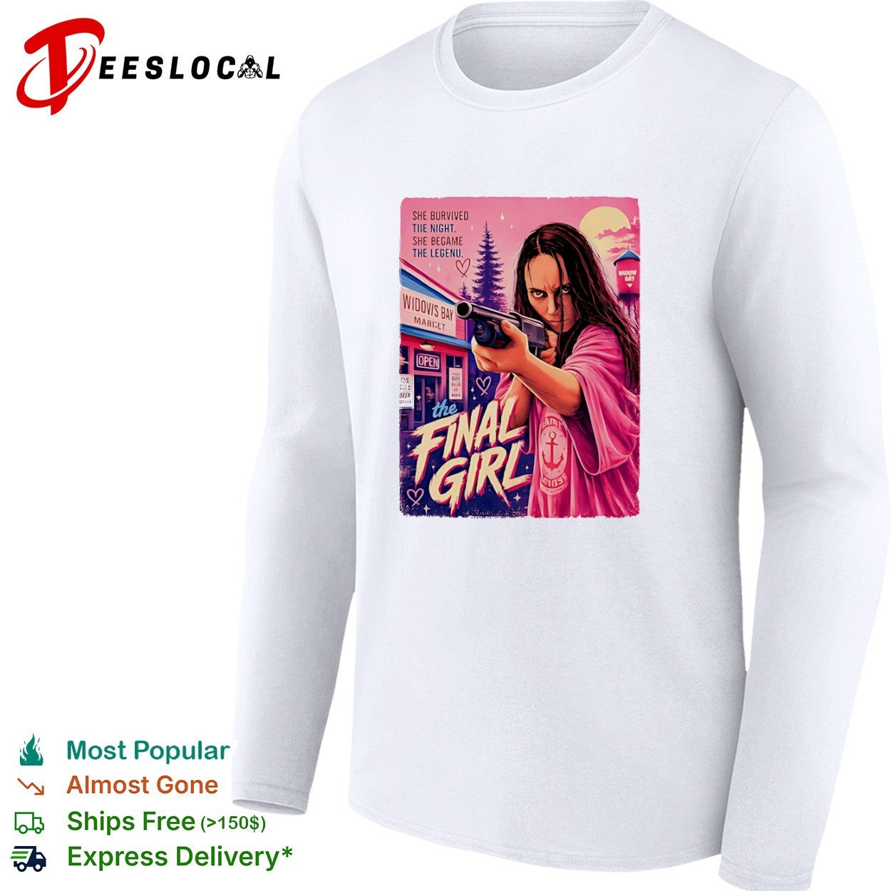 The Final Girl She Survived the Night She Became the Legend Widow Bay Market shirt