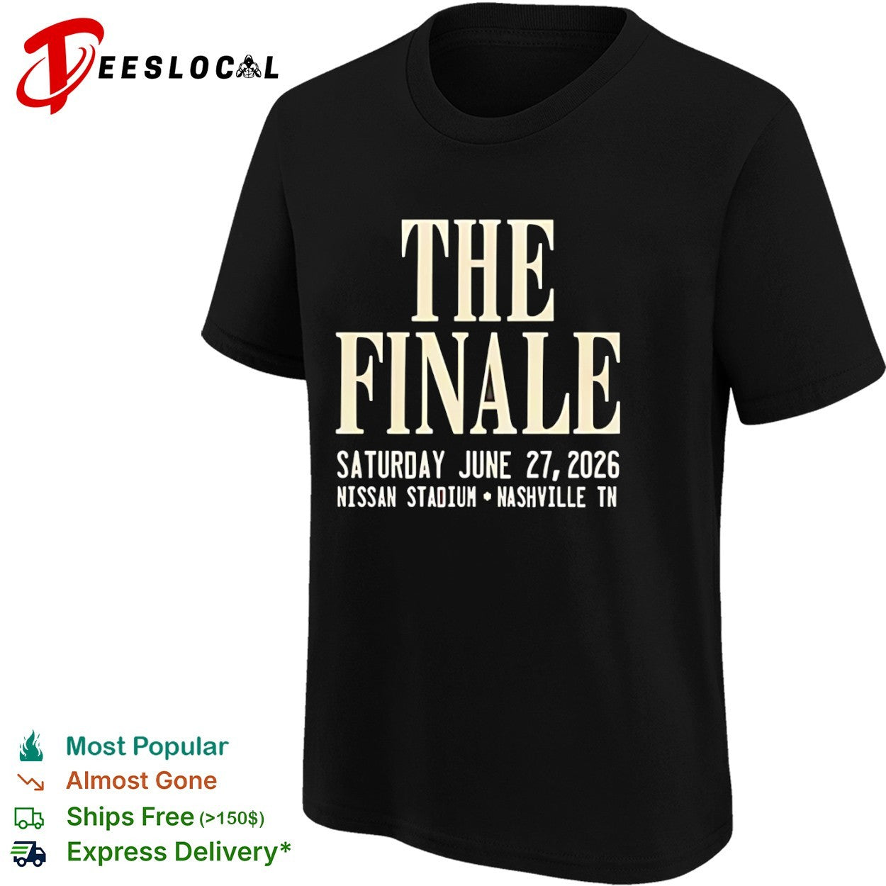 The Finale Saturday June 27 2026 Nissan Stadium Nashville TN shirt