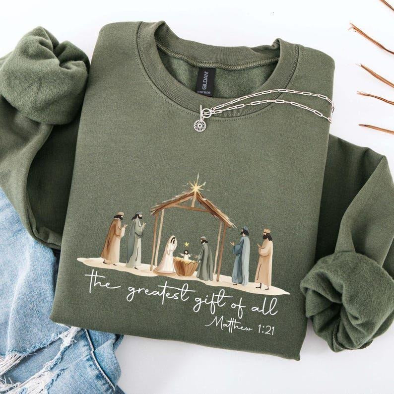 The Greatest Gift of All t-shirt, Nativity Scene Sweatshirt, Jesus Christ Christmas Shirt, Birth of Jesus Christmas...