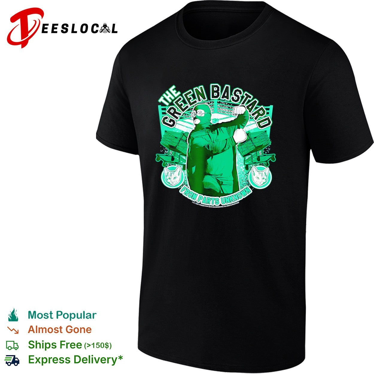 The Green Bastard from Parts Unknown Trailer Park Boys Bubbles wrestling shirt