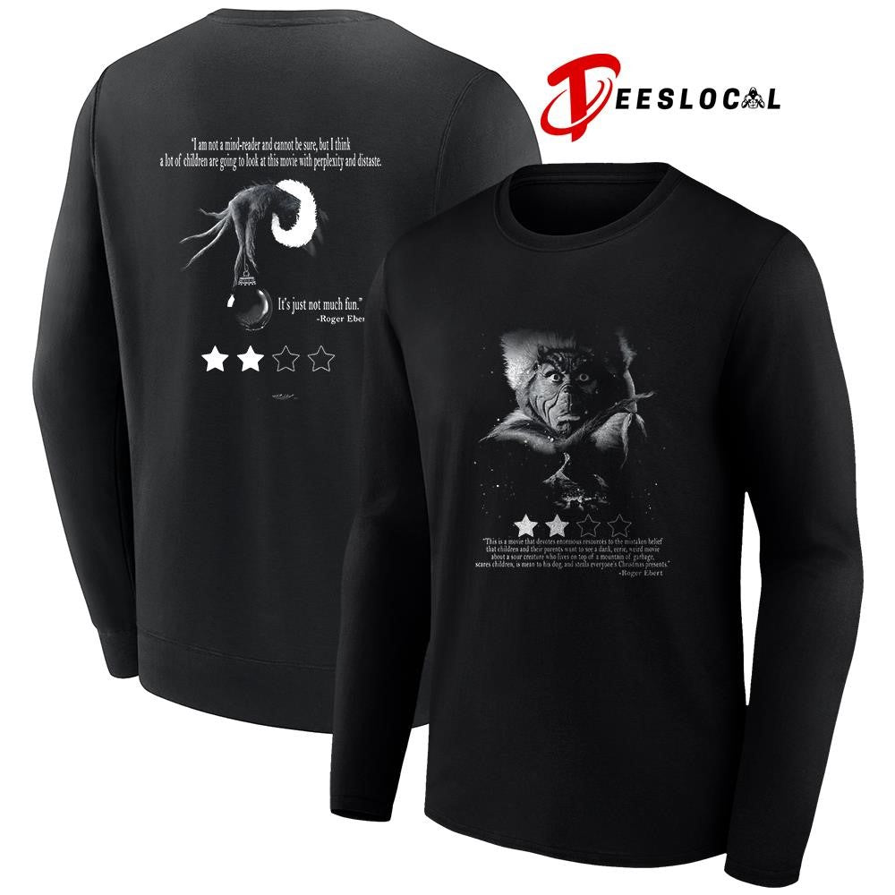The Grinch this is movie that devotes Roger Ebert quote shirt