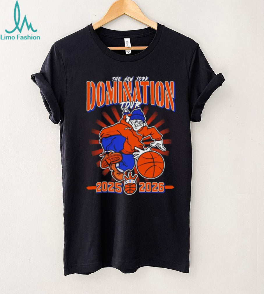 The New York Domination Tour Knicks basketball 2025 2026 shirt