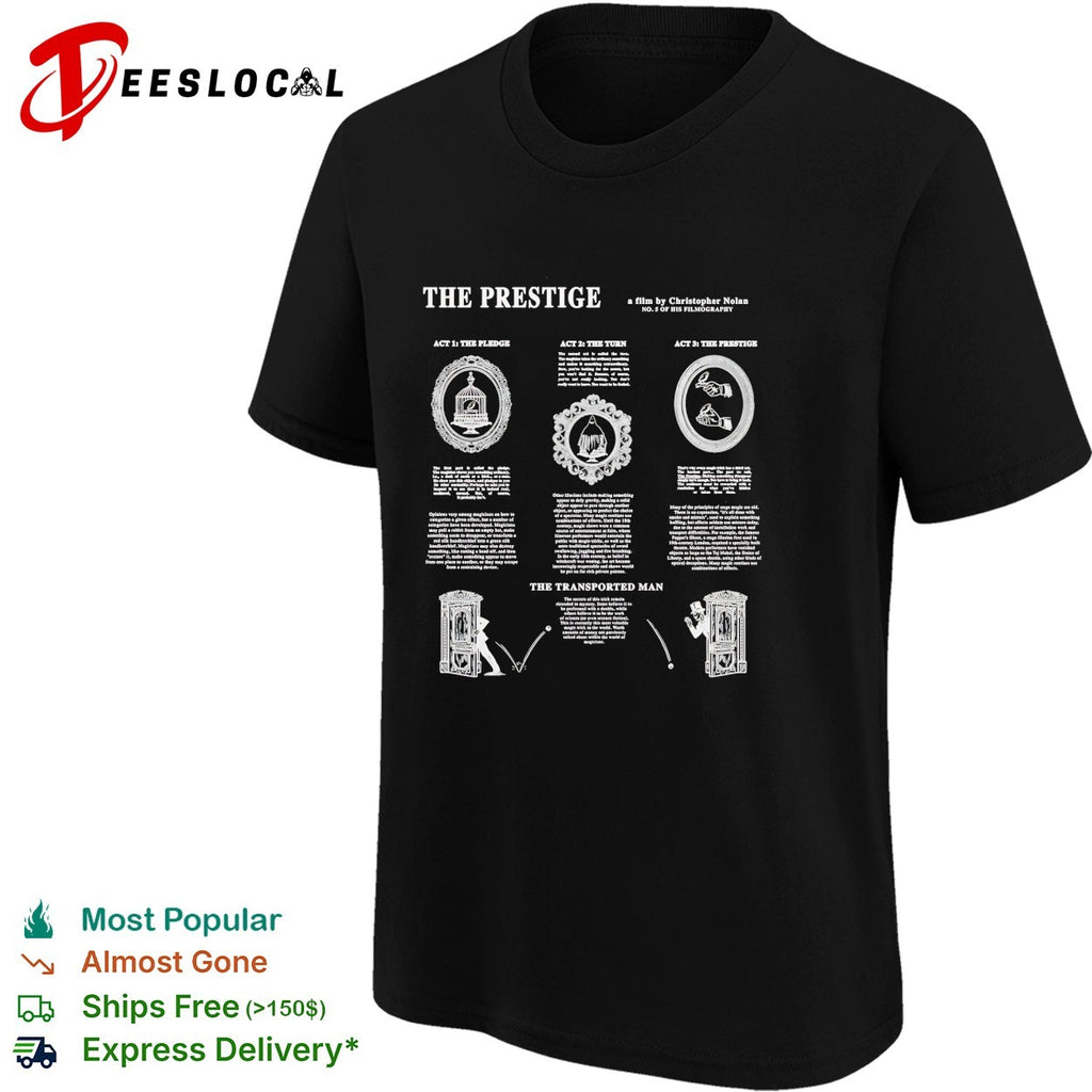 The Prestige Christopher Nolan film pledge turn transported man infographic shirt