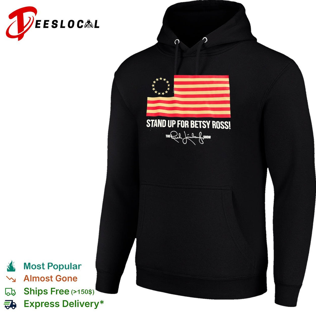 The Rush Limbaugh Show stand up for Betsy Ross USA flag shirt