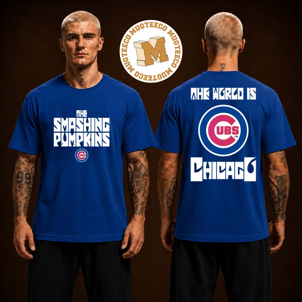 The Smashing Pumpkins UBS 2026 The World Is Chicago Two Sided Unisex T Shirt
