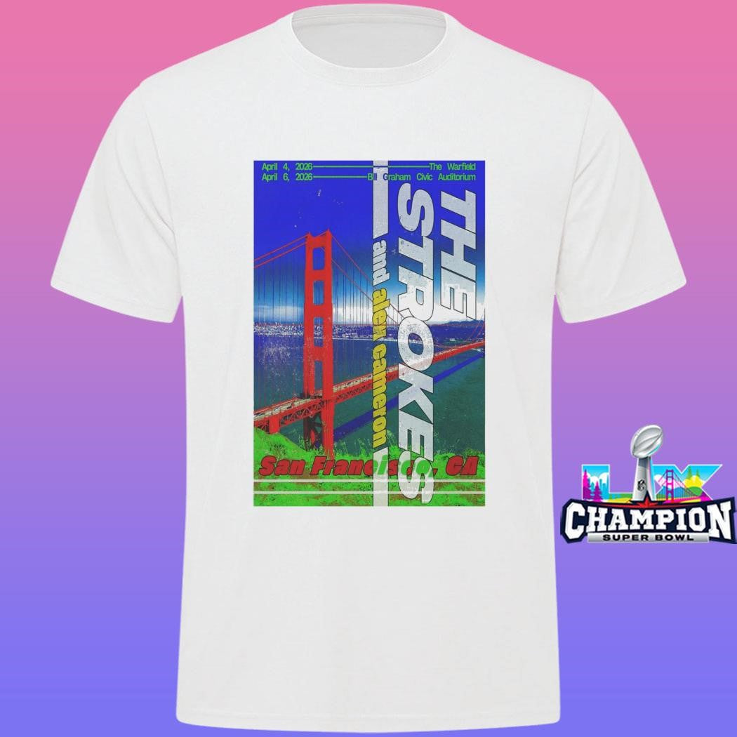 The Strokes San Francisco April 4 6 2026 Shirt
