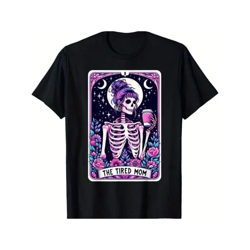 The Tired Mom Tarot Card Skeleton Mothers Day Skull Coffee T-Shirt, Halloween Shirt, Graphic Tees for Men Women Hoodie,...