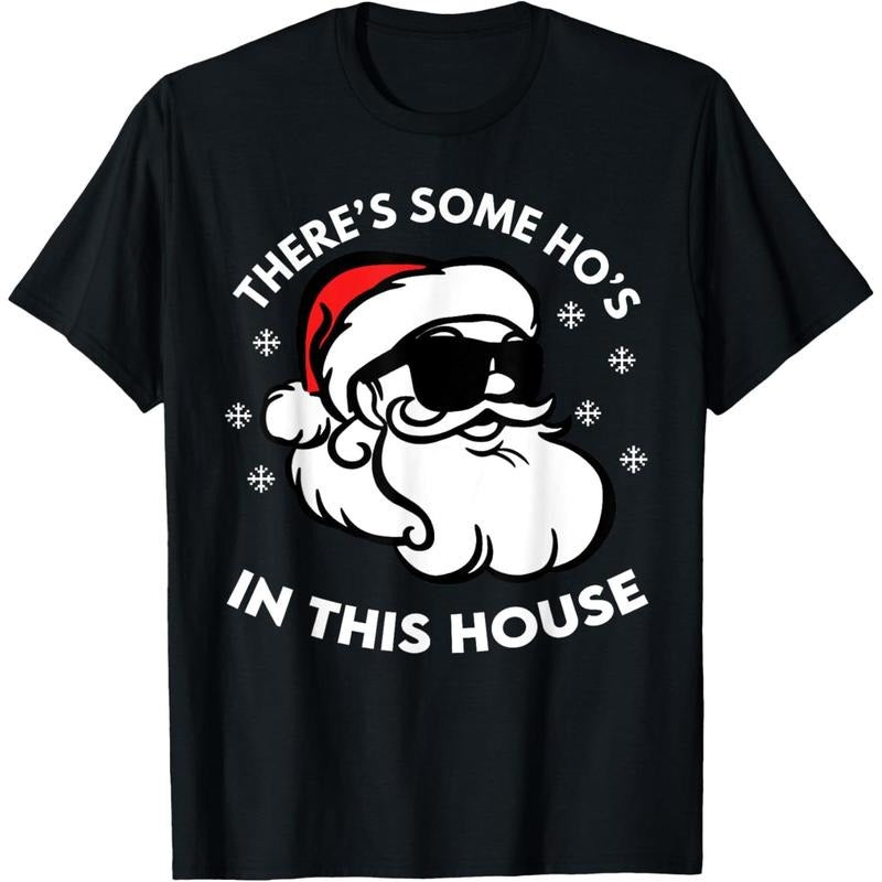 There's Some Ho's In This House T-Shirt Hoodie, Sweatshirt | PodTeesHub.com