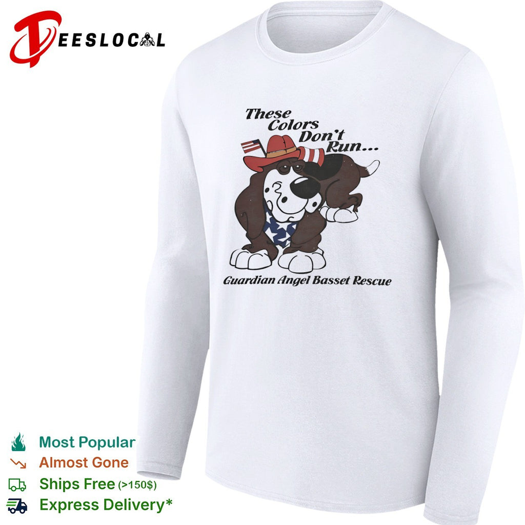 These Colors Dont Run Guardian Angel Basset Rescue Patriotic Dog Breed shirt