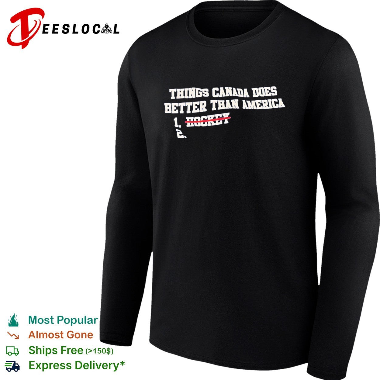 Things Canada Does Better Than America Hockey Shirt