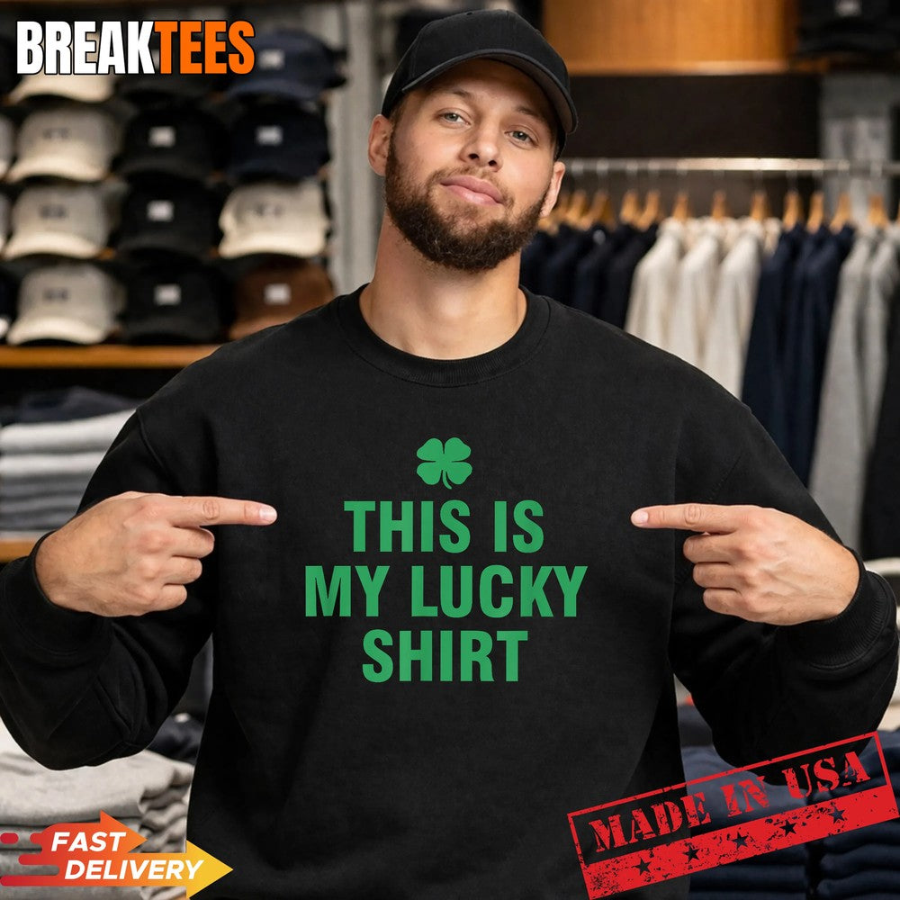 This Is My Lucky Shirt T-Shirt