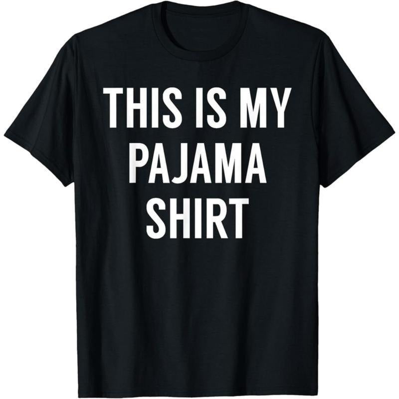 This Is My Pajama Shirt - Funny Tshirt for PJs T-Shirt Hoodie, Sweatshirt | PodTeesHub.com
