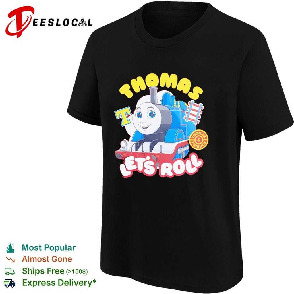 Thomas the Tank Engine Let’s Roll Thomas and Friends shirt