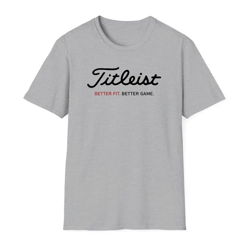 Titleist Golf T-shirt, Best Script for Men Women, Golf T-shirt, Better Fit