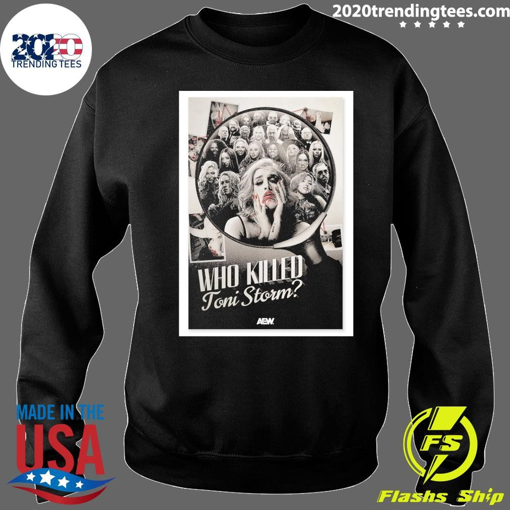Toni Storm Who Killed Toni Storm Shirt